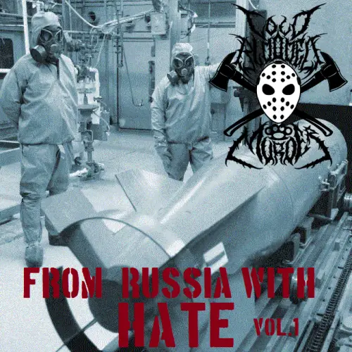Cold Blooded Murder : From Russia with Hate Vol. 1